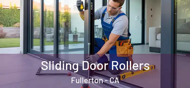  Sliding Door Rollers Fullerton - CA