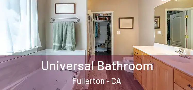  Universal Bathroom Fullerton - CA